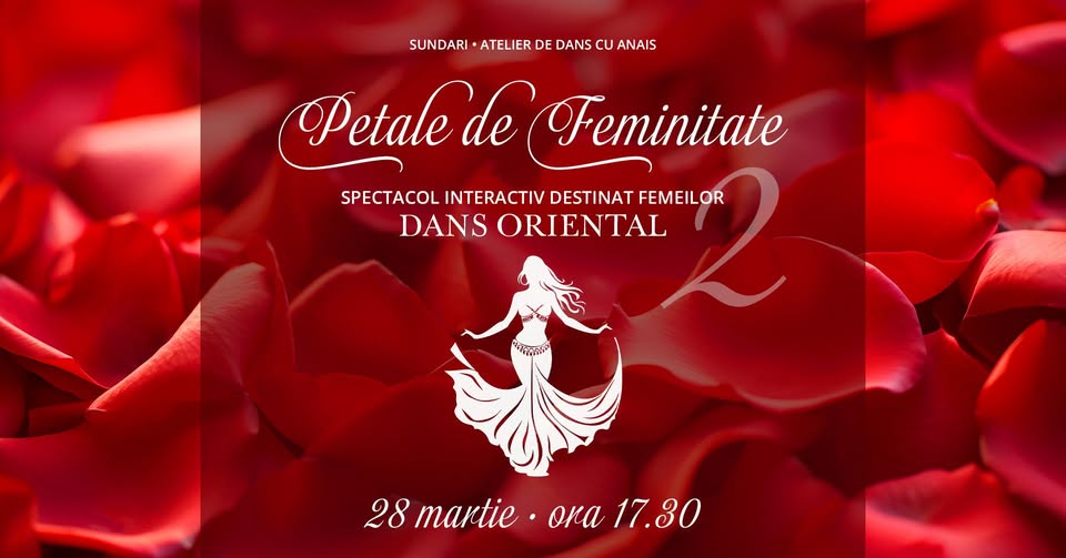 Petale de Feminitate – Spectacol interactiv