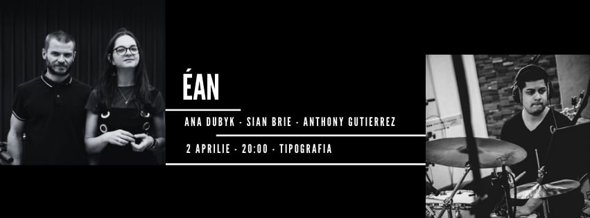 ÉAN: Ana Dubyk – Sian Brie – Anthony Gutierrez