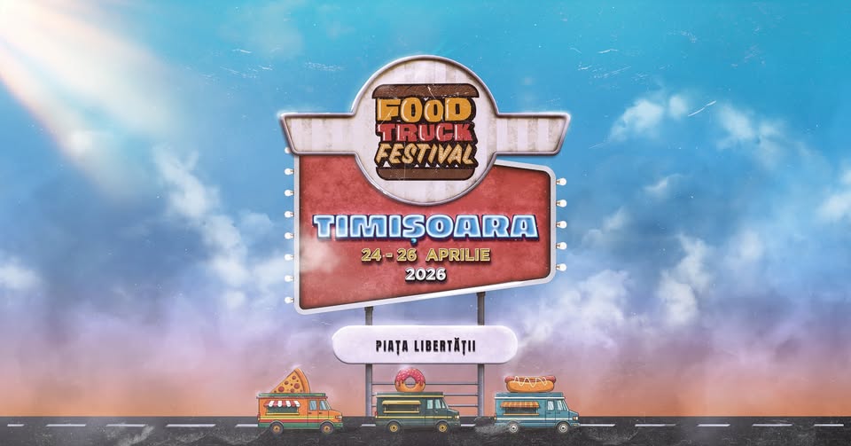 Food Truck Festival 2026 | Timișoara