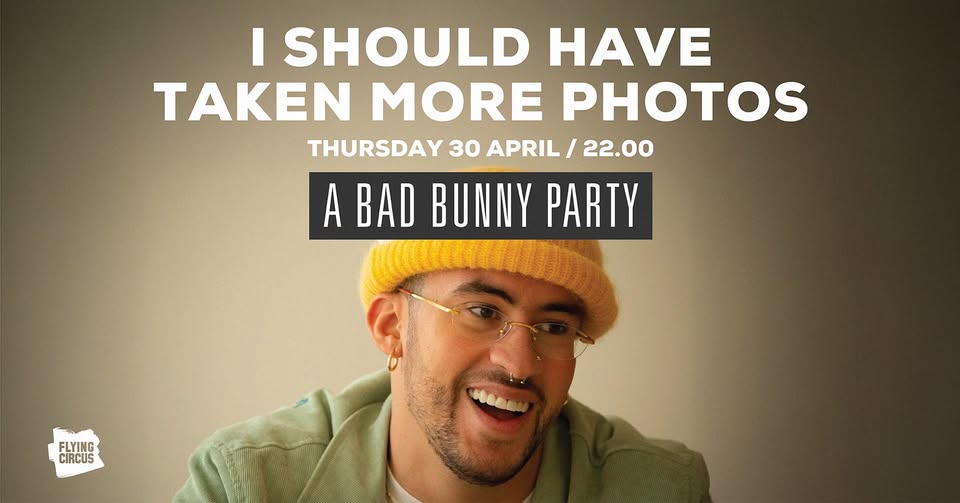 🐰 Bad Bunny Party 🐰 30 April @ Flying Circus