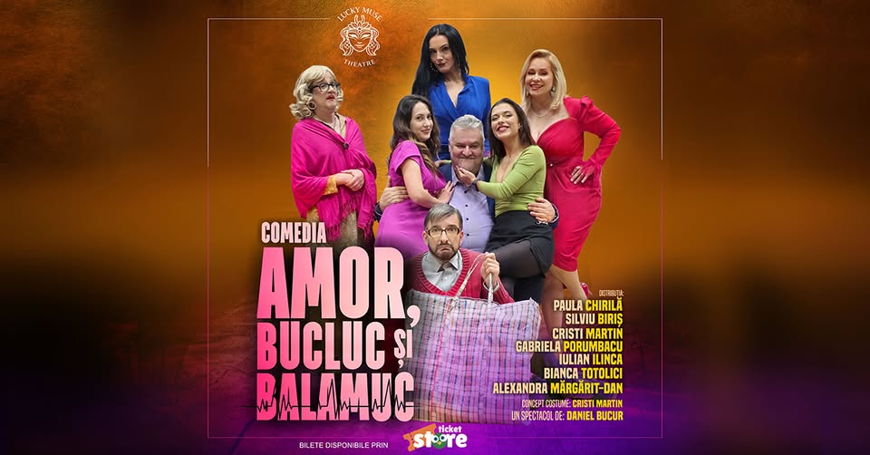 Amor, bucluc și balamuc – Premiera națională – Cluj Napoca