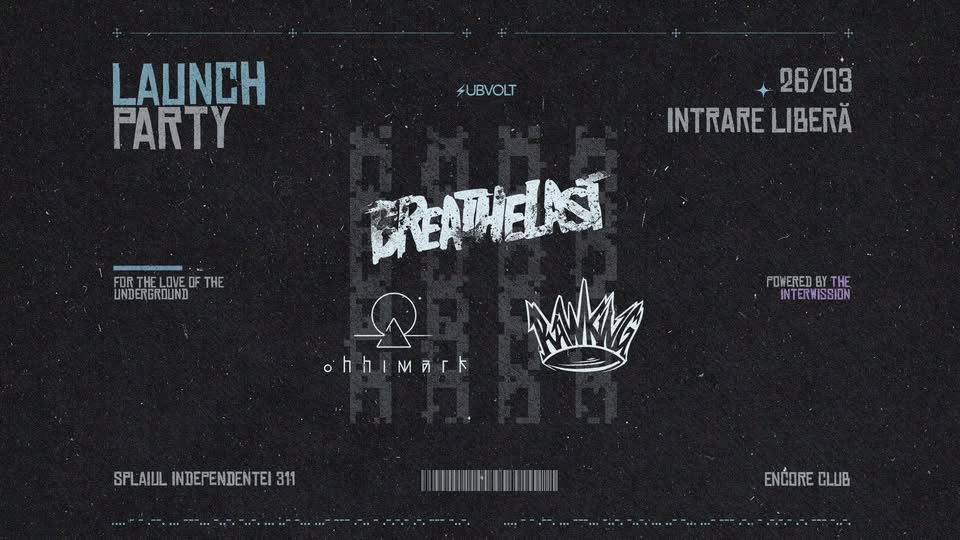 Lansare Subvolt. Invitați: Breathelast, RawKing și ohhimark