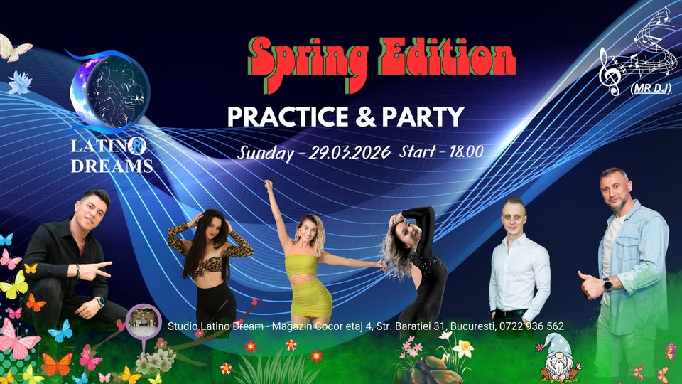 🌸 LATINO DREAMS – PRACTICE PARTY – Spring Time Edition – Martie