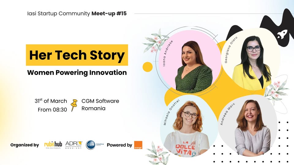 Her Tech Story – Women Powering Innovation | Iași Community Meet-up #15