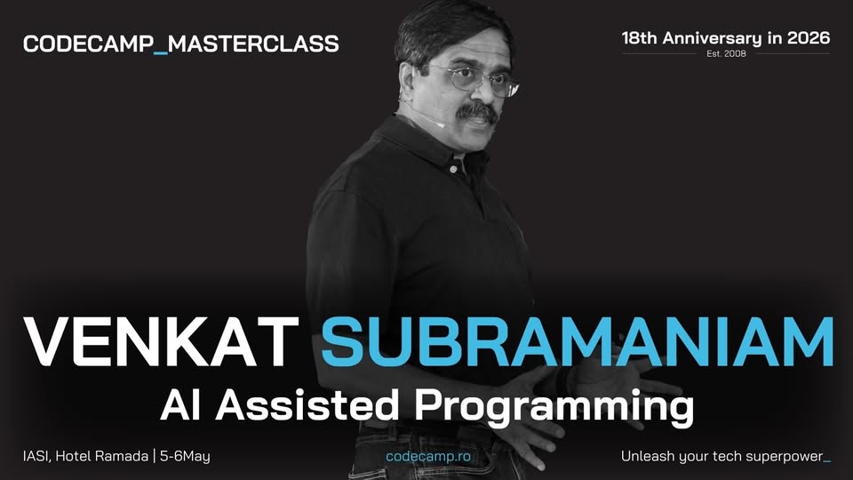 2-Day Masterclass, IASI – AI Assisted Programming, with Venkat Subramaniam