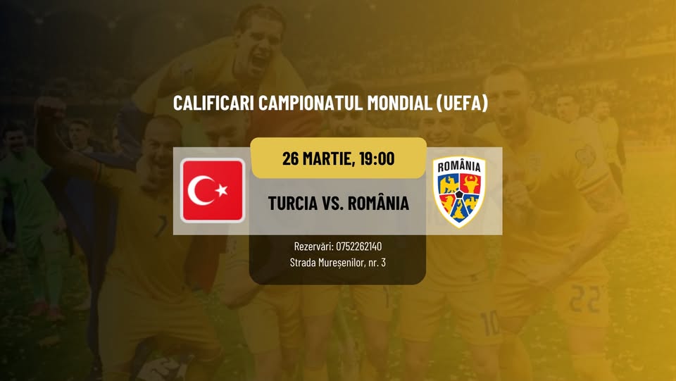 TURCIA vs. ROMÂNIA / Difuzare LIVE @Barrique Garden