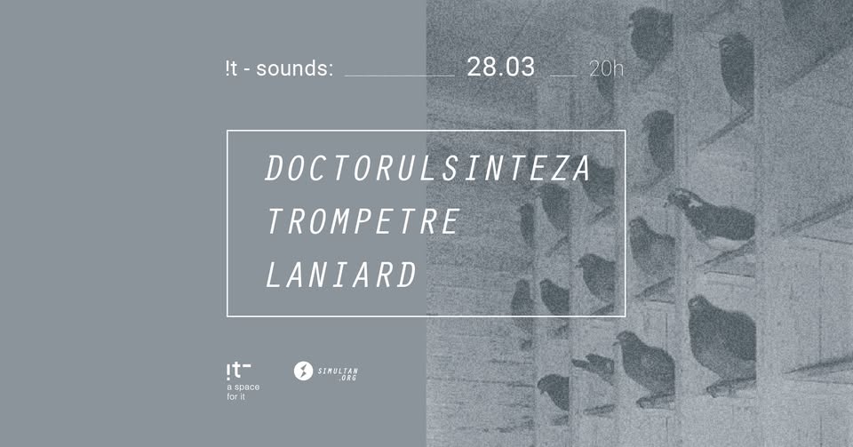 it- sounds: Doctorul Sinteza + Trompetre + Laniard