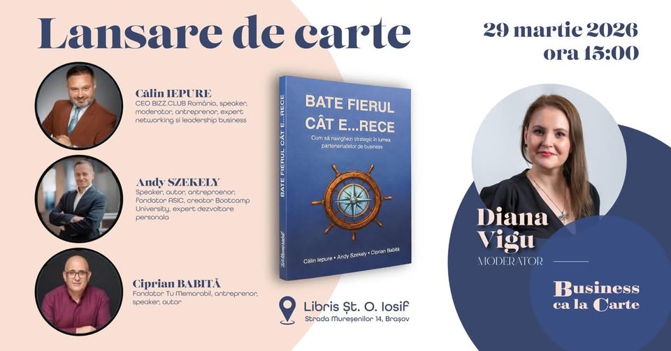 Lansare de carte – „Bate fierul cât e… rece”, de Călin Iepure, Andy Szekely și Ciprian Babită,