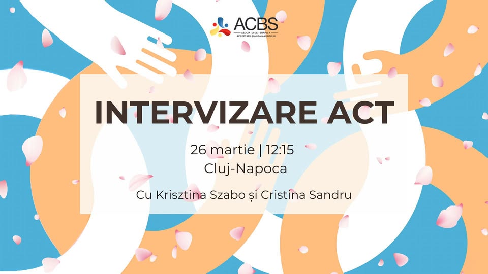 Intervizare ACT – Cluj-Napoca