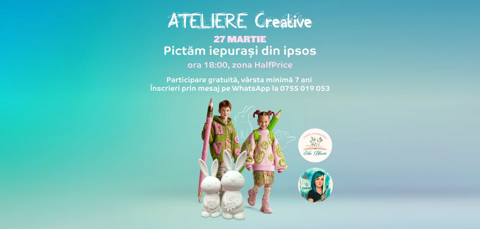Atelier Creativ la Mall Moldova – Pictăm Iepurași din Ipsos – 27 martie 2026