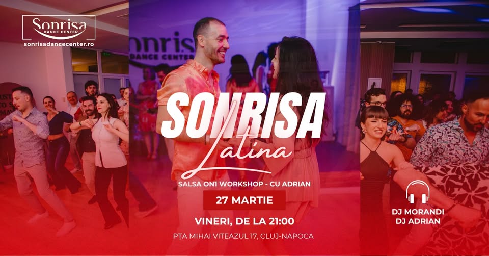 Sonrisa Latina | Salsa-Bachata-Kizomba | 27 Martie | 21:00