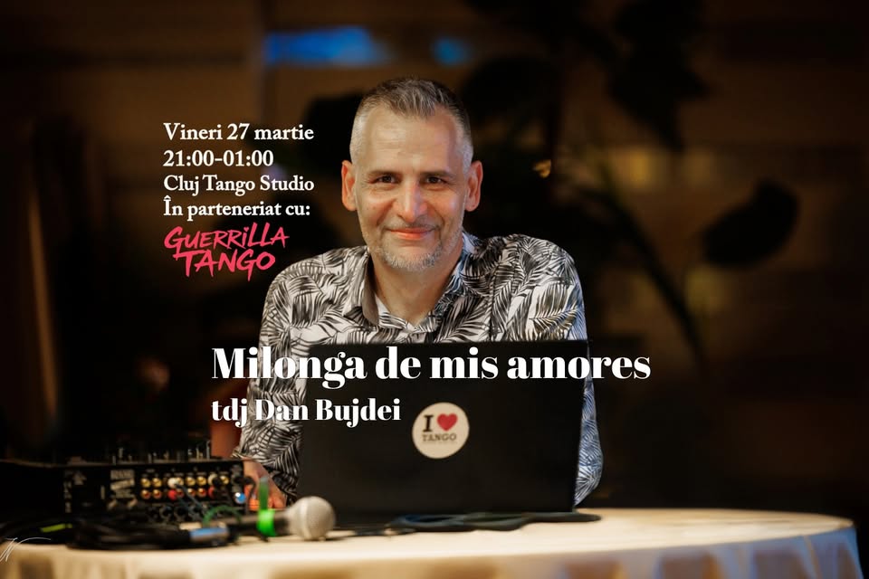 Milonga de mis amores cu tdj Dan Bujdei