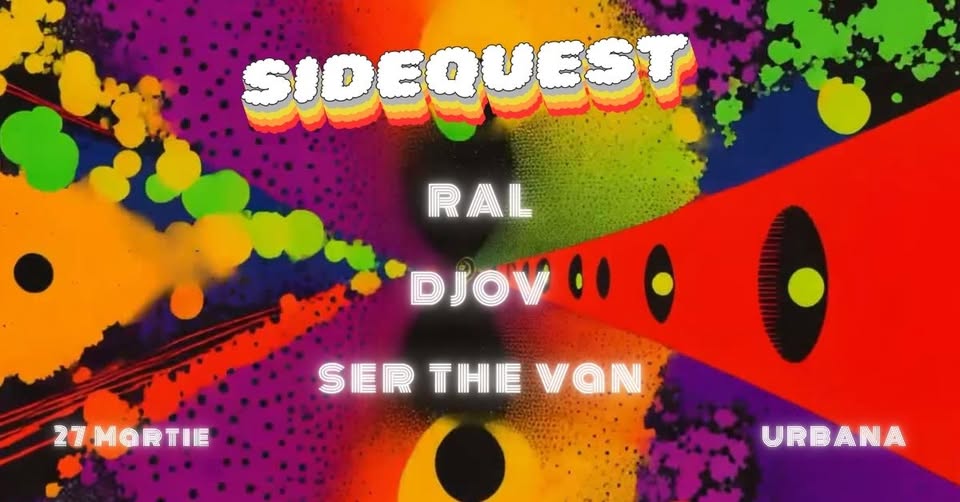 Sidequest w. RAL,Djov,Ser the van