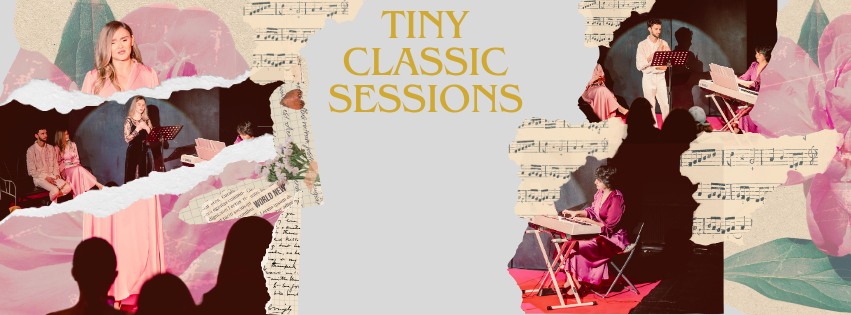 Tiny Classic Sessions #1