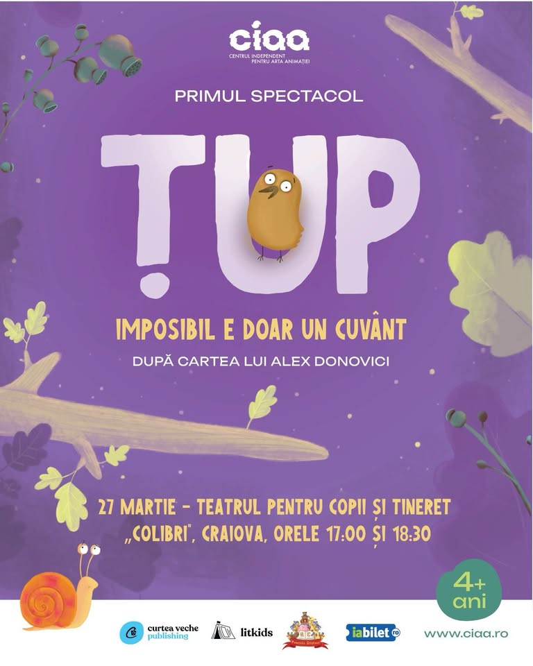 Spectacolul de animație Țup – Imposibil e doar un cuvânt