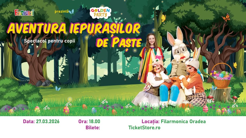 AVENTURA IEPURASILOR DE PASTE – Oradea