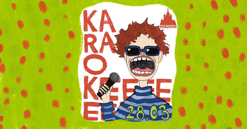 KARAOKE @ Moszkva