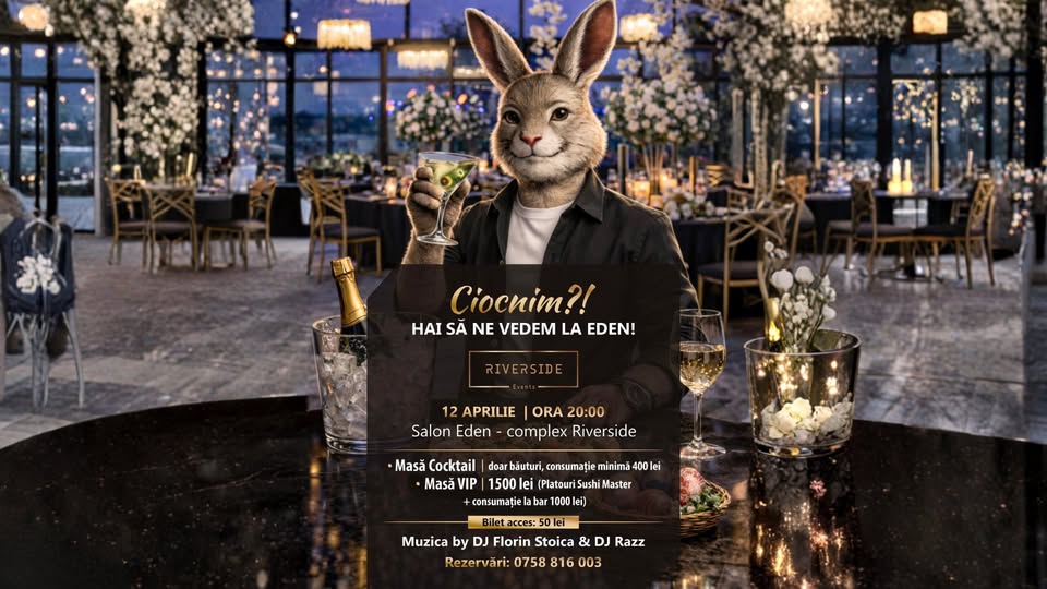Ciocnim la Eden 🥂 – Petrecere de Paşte