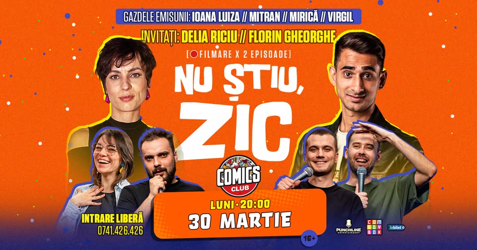 Nu Știu, Zic – Filmare ComedyBox x 2 Episoade | Invitați: Delia Riciu & Florin Gheorghe