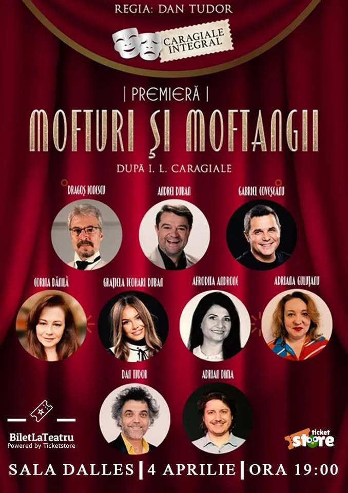 MOFTURI ȘI MOFTANGII – Sala Dalles