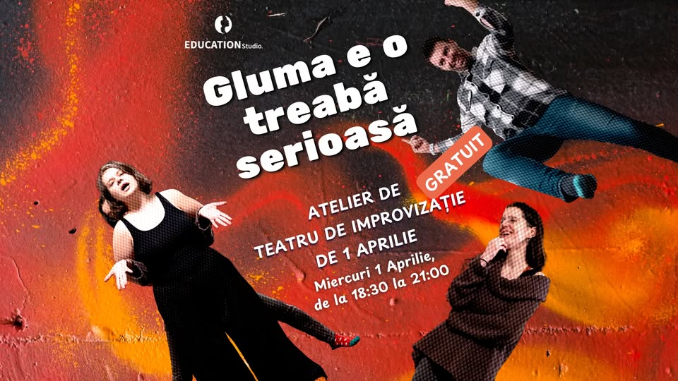 Gluma e o treabă serioasă – Atelier de teatru de improvizație de 1 Aprilie