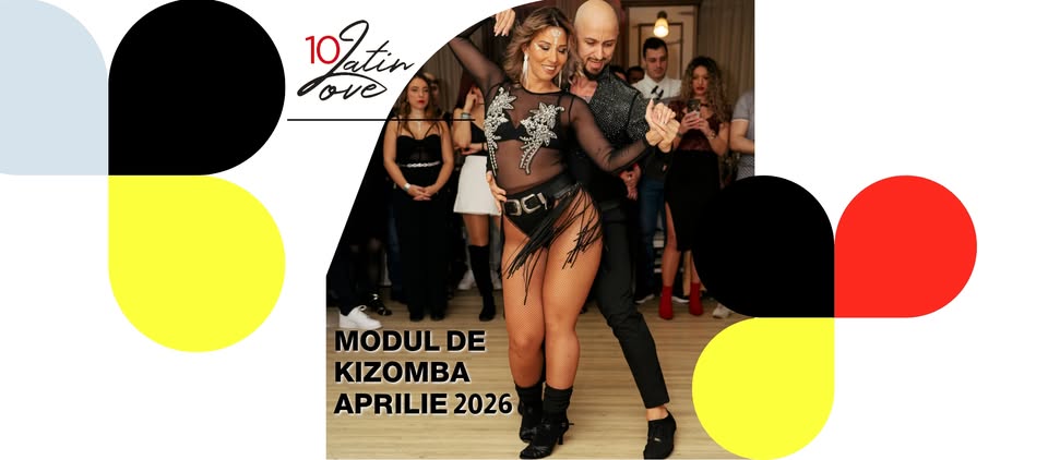 🔥 MODUL DE KIZOMBA NR2 – Aprilie 2026 🔥