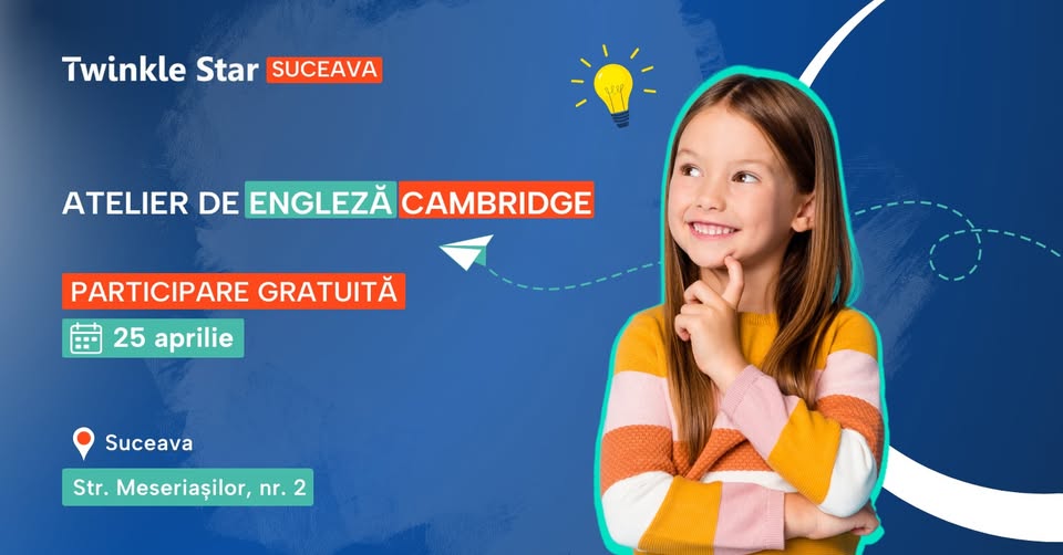 Atelier de engleză Cambridge @Twinkle Star – Suceava