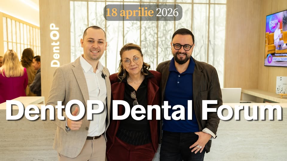 DentOP Dental Forum – ediția a III-a