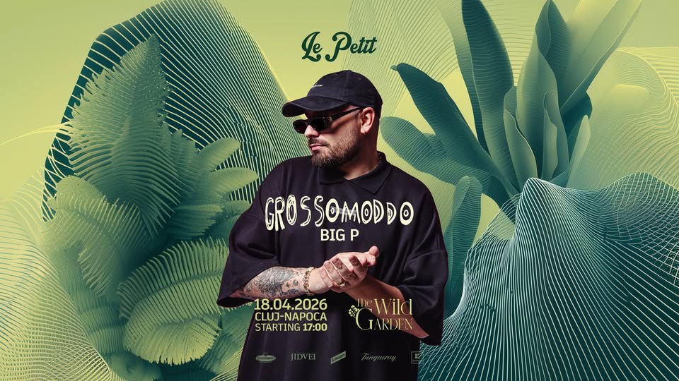 Le Petit ☆ THE WILD GARDEN  ☆ Cluj-Napoca ☆ 18.04.2026