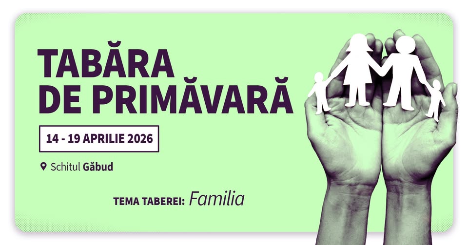 Tabăra de Primăvară: „Familia”