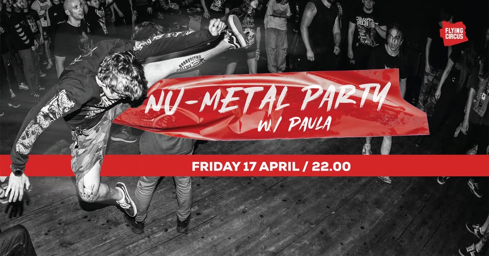 🎸 NU-METAL PARTY 🎸 17 APRIL