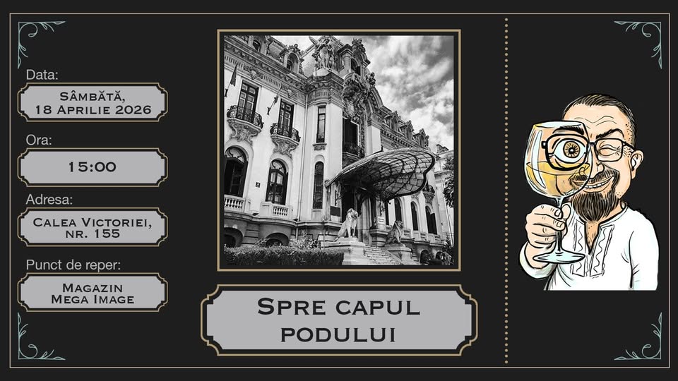 !SOLD OUT! București, bine înțeles – Spre capul podului