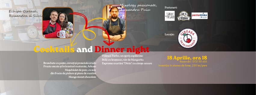 Cireașa din pahar – Cocktails and dinner night