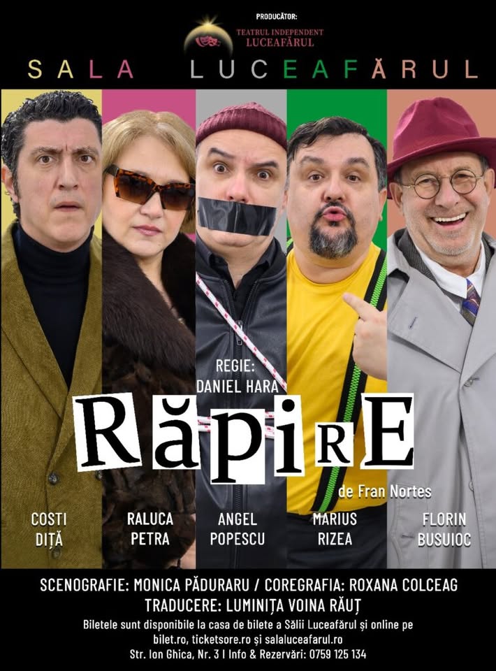 RAPIRE – Sala Luceafarul
