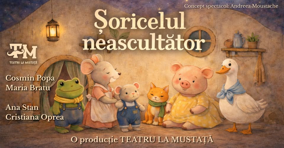 Șoricelul Neascultător – 19.04 Teatrul Amzei