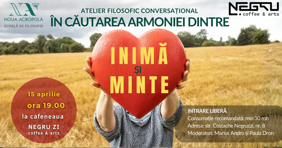 În căutarea armoniei dintre Inimă și Minte: atelier filosofic conversațional