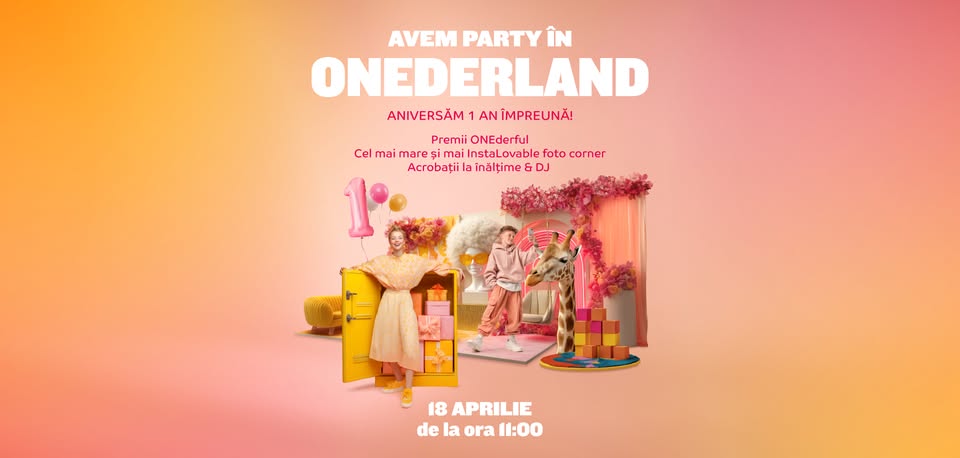 Avem Party în ONEDERLAND! Aniversăm 1 an de Mall Moldova împreună! – 18 aprilie 2026