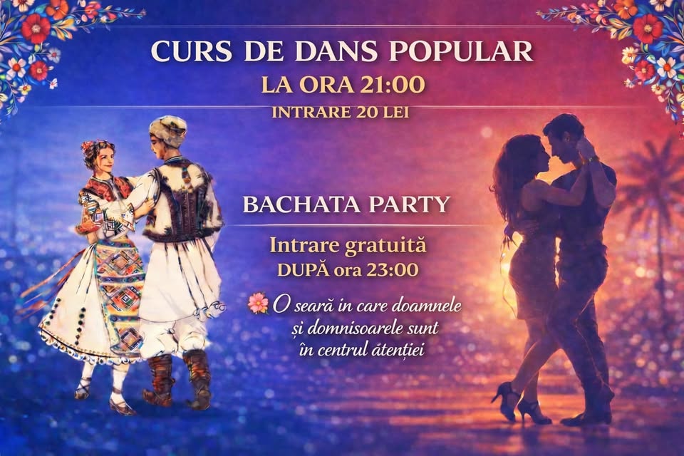 CURS DE DANS POPULAR & BACHATA PARTY