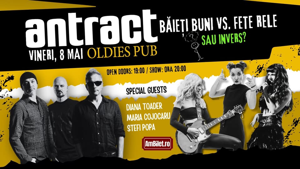 Concert Antract – Băieți buni vs. Fete rele / Oldies Pub / Sibiu