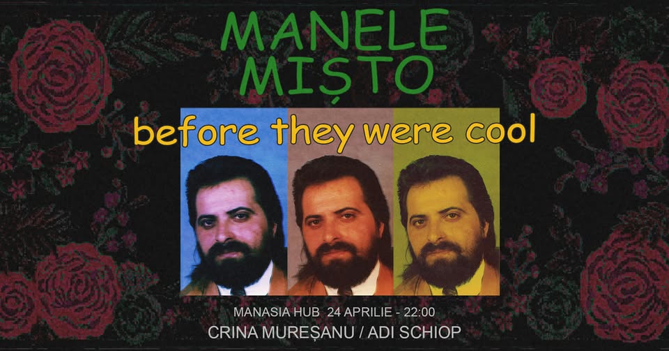 Manele Mișto Before They Were Cool