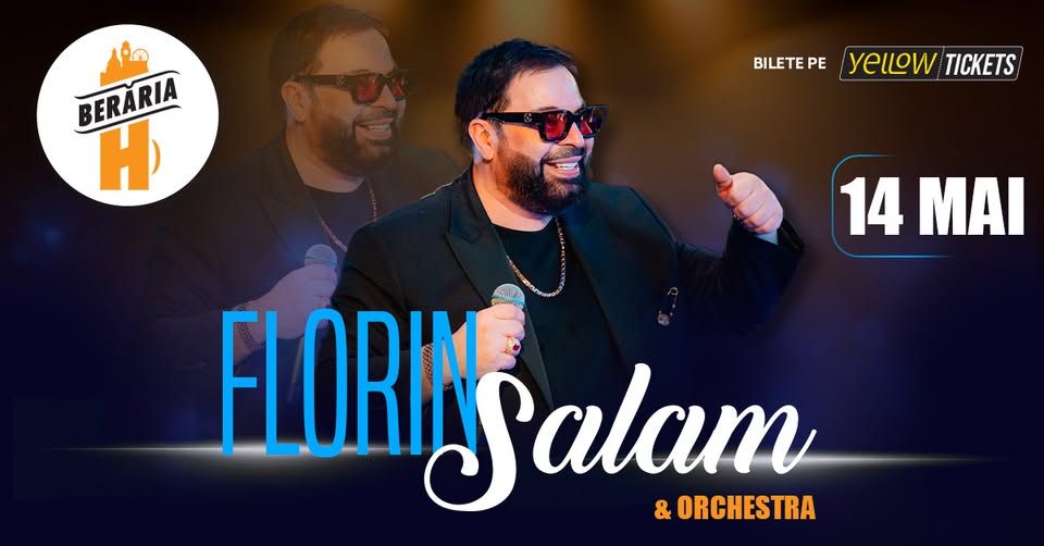 Florin Salam și orchestra în concert | București – Berăria H
