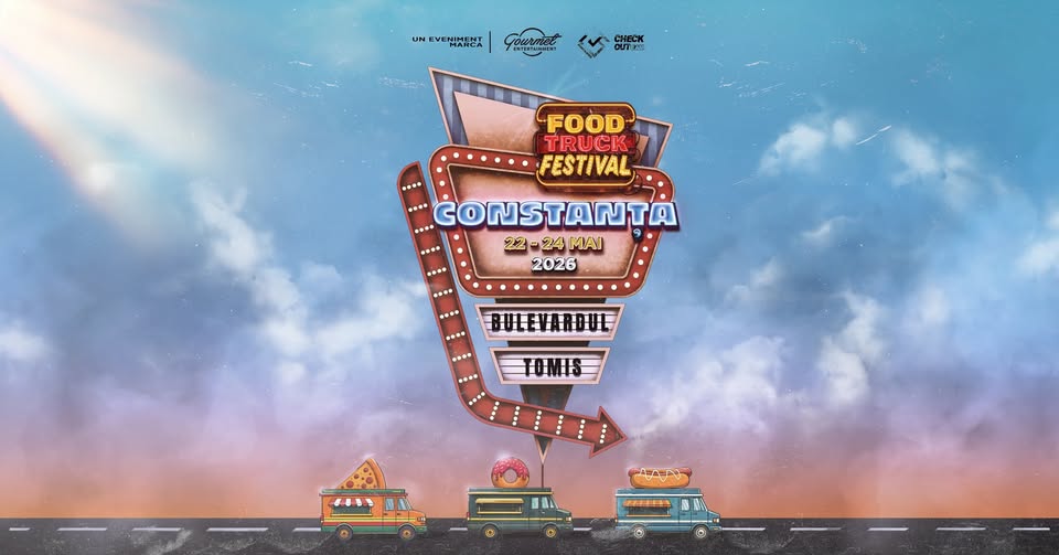 FOOD TRUCK FESTIVAL 2026 | Constanța