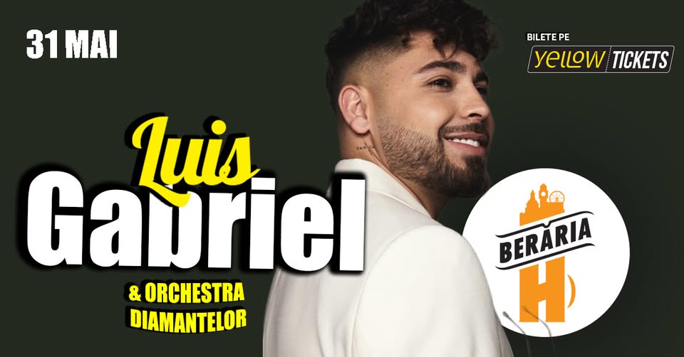 Luis Gabriel & Orchestra Diamantelor în concert la Berăria H pe 1 iunie