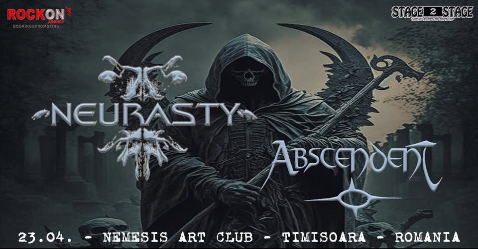 NEURASTY (Modern Death Metal – Italy), ABSCENDENT (Thrash/Death Metal – Italy)
