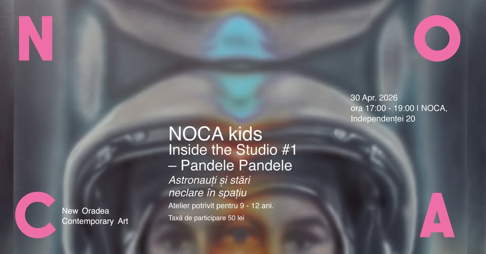 NOCA kids. Atelier de creație pentru copii: Inside the Studio #1 – Pandele Pandele