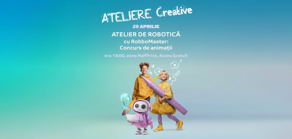 Atelier de Robotică la Mall Moldova – Concurs de Animații – 29 aprilie 2026