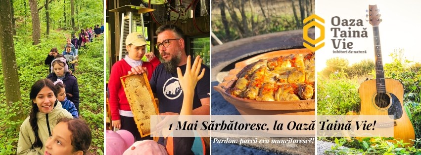 1 Mai Sărbătoresc la Oază Taină Vie