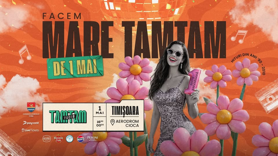 FACEM MARE TAMTAM DE 1 MAI I Timișoara