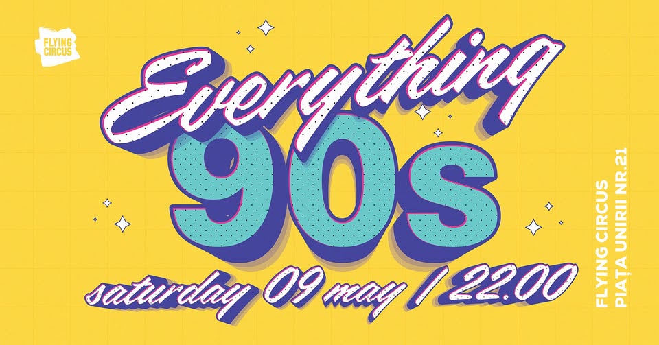 📻 Everything 90s 📻 Retro Party @ Flying Circus