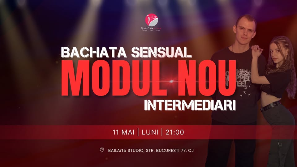 Modul Bachata Sensual | 11 Mai, Cluj-Napoca